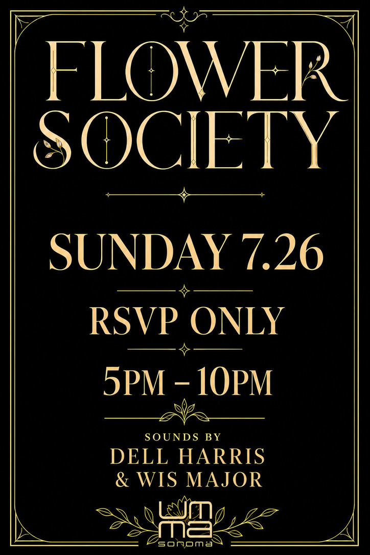 The Flower Society — Sunday 7.26